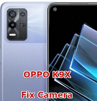 Как исправить проблемы с камерой OPPO K9X?