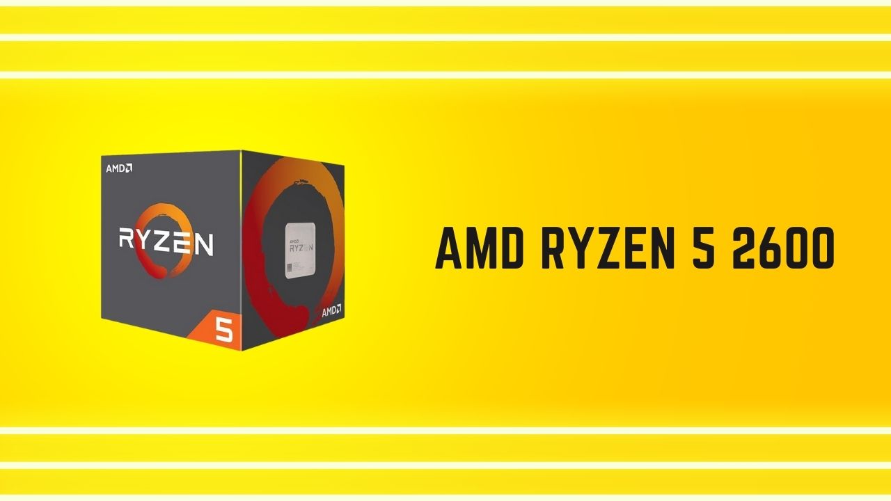AMD Райзен 5 2600