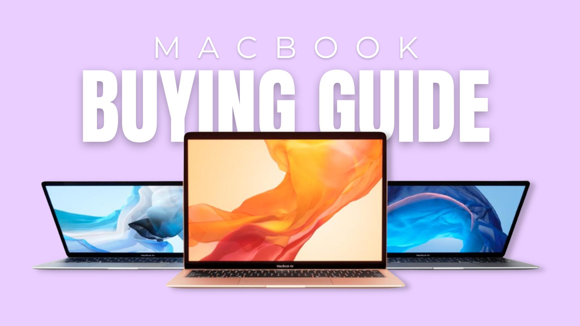 Руководство по покупке MacBook